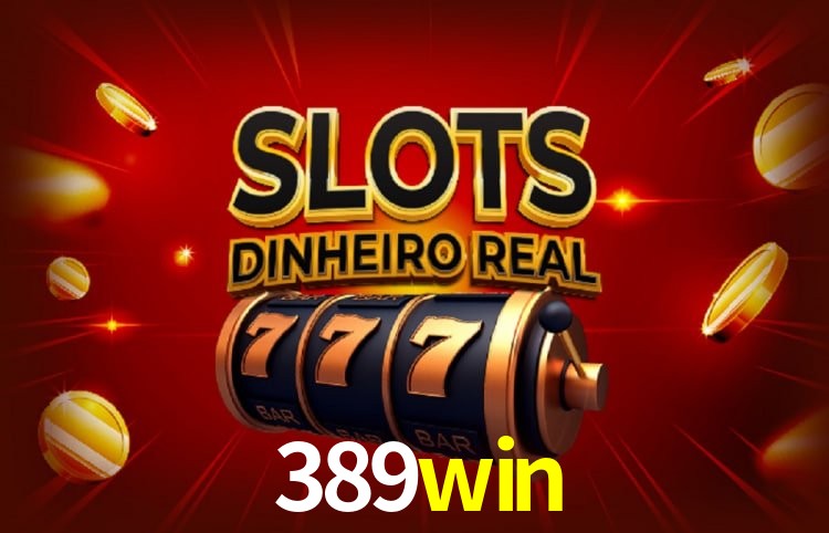 Promoções Sazonais 389win